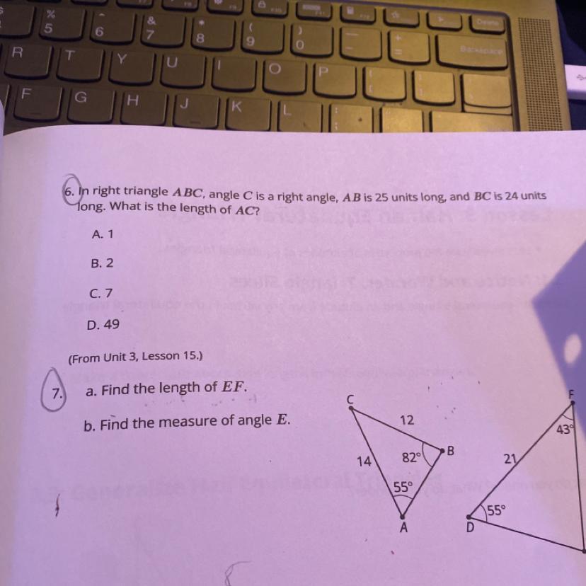 6. In Right Triangle ABC, Angle C Is A Right Angle, AB Is 25 Units Long, And BC Is 24 UnitsMong. What
