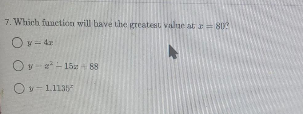 Which Function Will Have The Greatest Value Of X Equals 80 