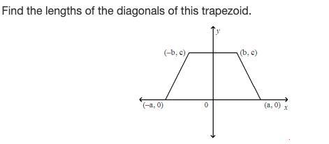 Find The Lengths Of The Diagonals Of This Trapezoid. (image Attached)thank You ! :)