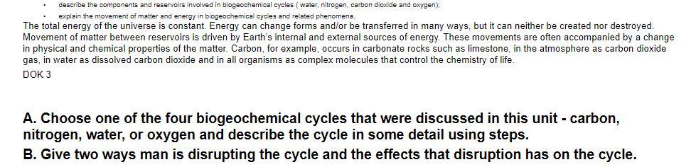 A. Choose One Of The Four Biogeochemical Cycles That Were Discussed In This Unit - Carbon, Nitrogen,