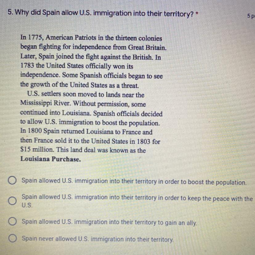 Why Did Spain Allow U.S. Immigration Into Their Territory?Helppppp