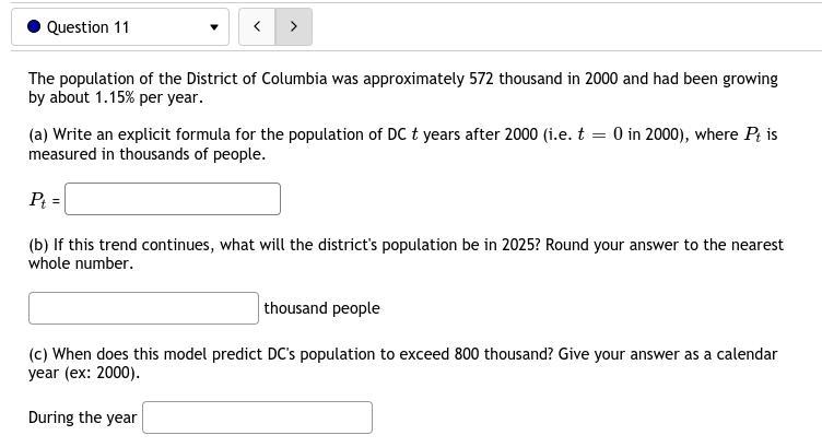 11. The Population Of The District Of Columbia Was Approximately 572 Thousand In 2000 And Had Been Growing