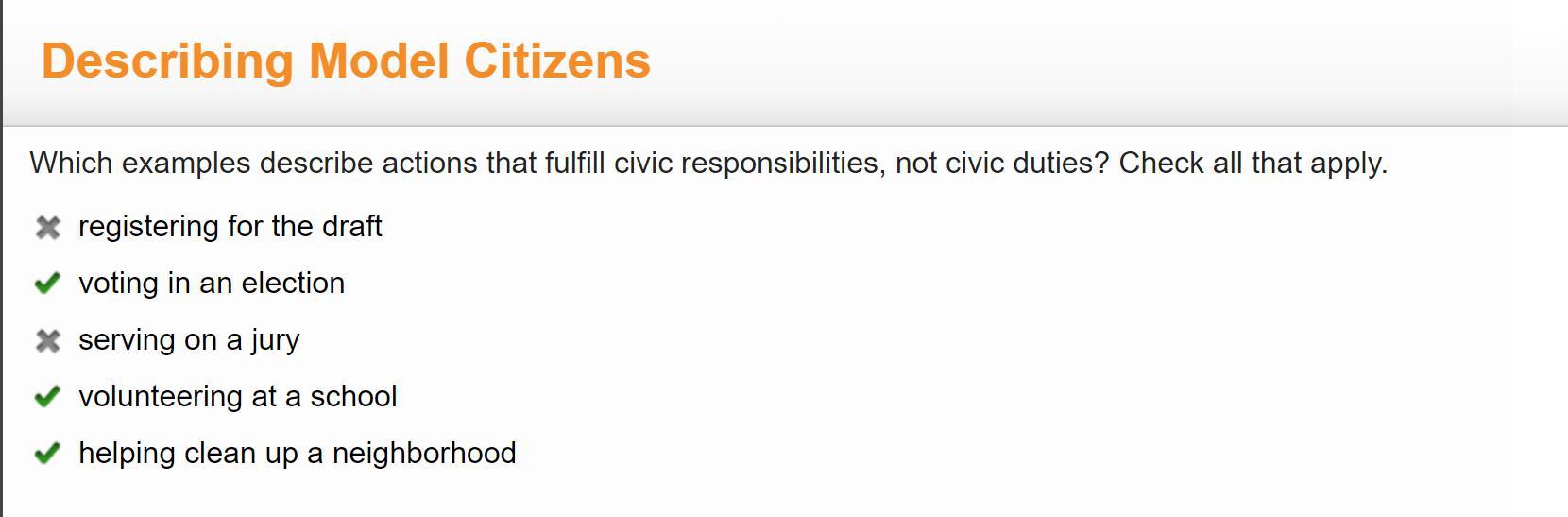 Which Examples Describe Actions That Fulfill Civic Responsibilities, Not Civic Duties? Check All That