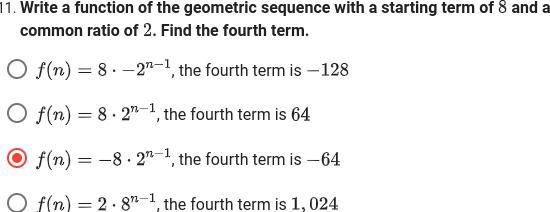 Write A Function Of The Geometric Sequence With A Starting Term Of 8 And A Common Ratio Of 2. Find The