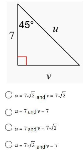 Solve For The Other Leg And For The Hypotenuse Of The 45-45-90 Triangle