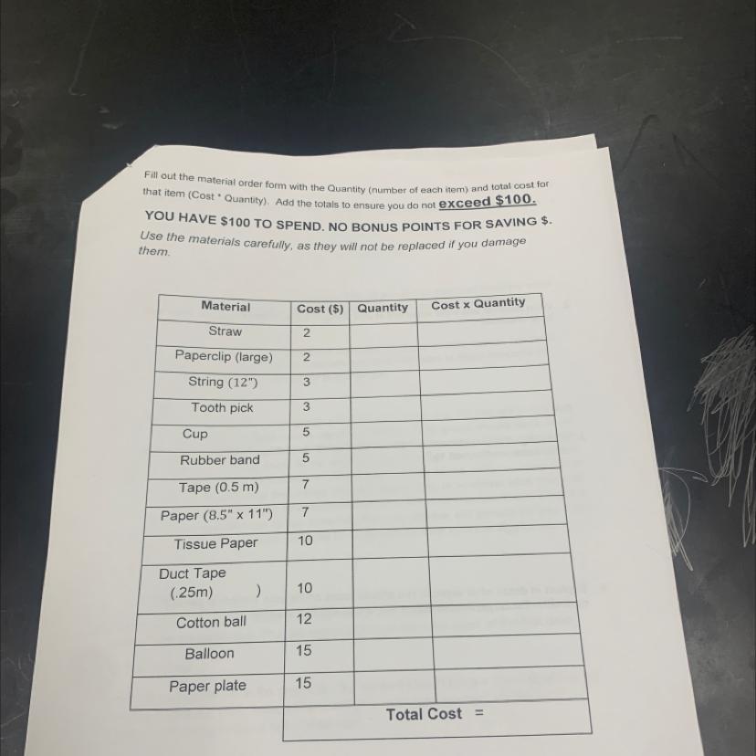 Fill Out The Material Order Form With The Quantity (number Of Each Item) And Total Cost Forthat Item