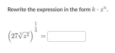 Rewrite The Expression In The Form... (PLZ HELP QUICK I'LL GIVE BRAINLIEST)