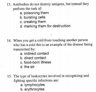 Science Questions!! Please Help!!Post Assessment On Investigating The Immune Systemplease Help!! Please