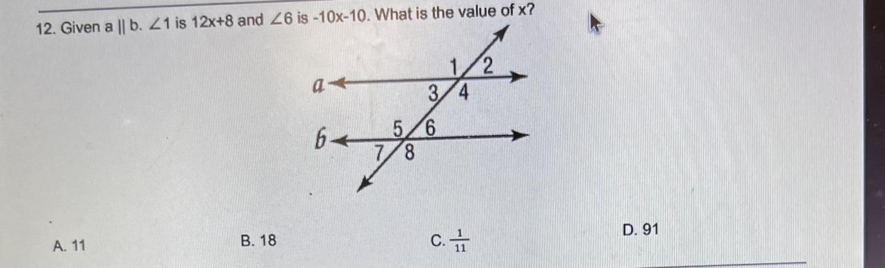 Given A || B. &lt;1 Is 12x+8 And &lt;6 Is -10x-10. What Is The Value Of X?