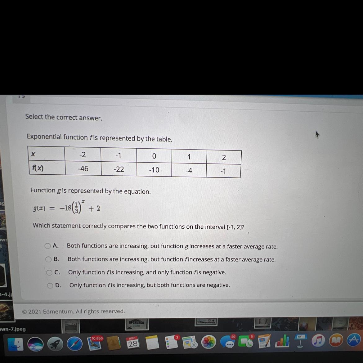 Function Gis Represented By The Equation.915) = 18(3) *+ 2Which Statement Correctly Compares The Two