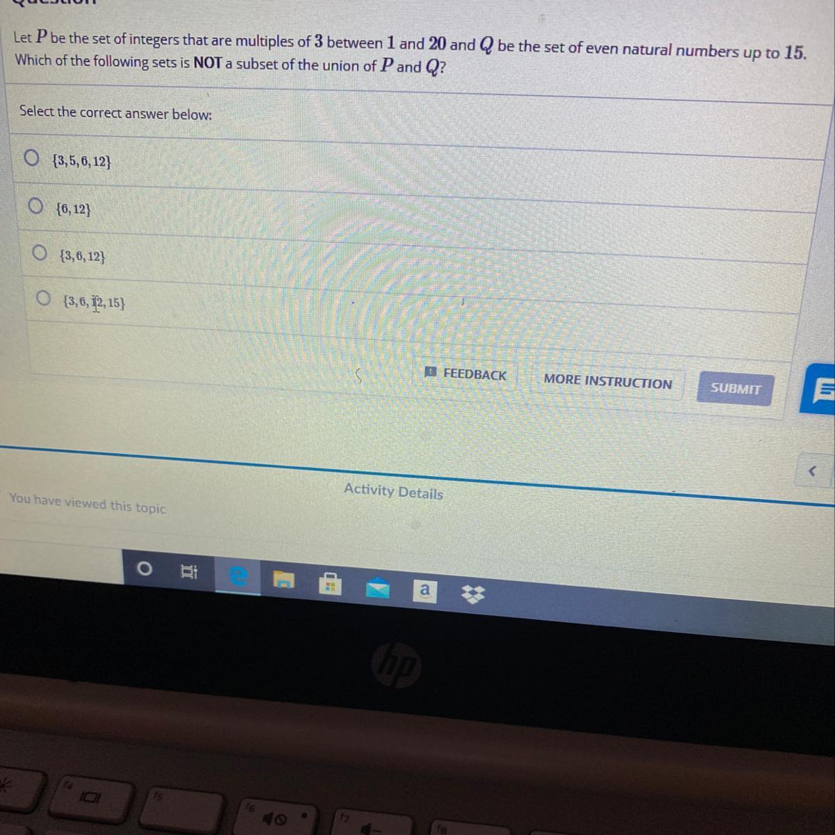 Let P Be The Set Of Integers That Are Multiples Of 3 Between 1 And 20 And Q Be The Set Of Even Natural