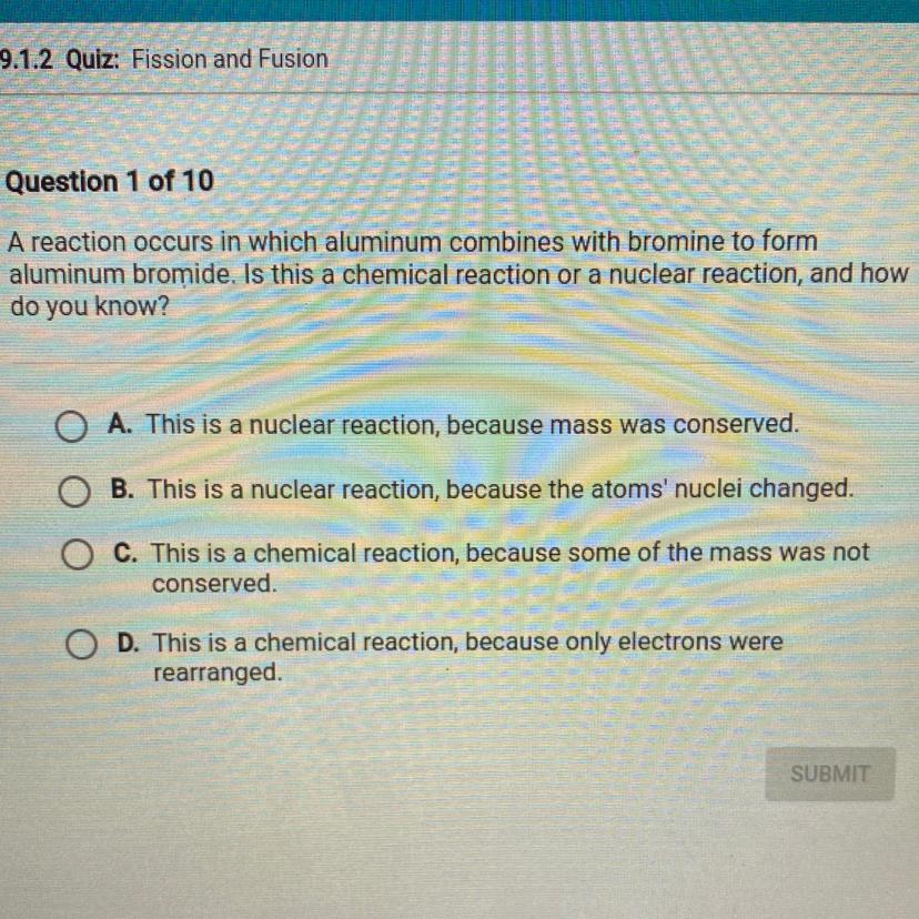 A Reaction Occurs In Which Aluminum Combines With Bromine To Formaluminum Bromide. Is This A Chemical