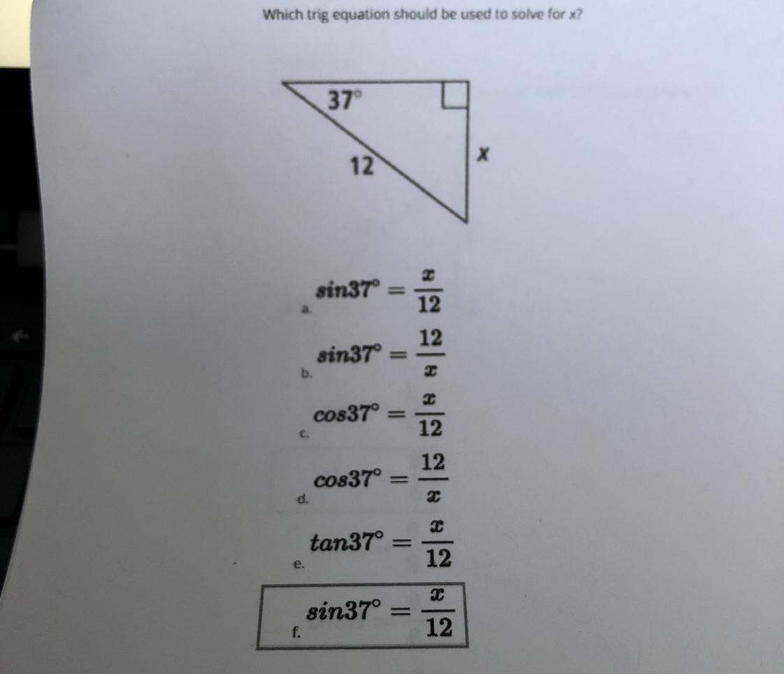 Which Trig Equation Should Be Used To Solve For X?