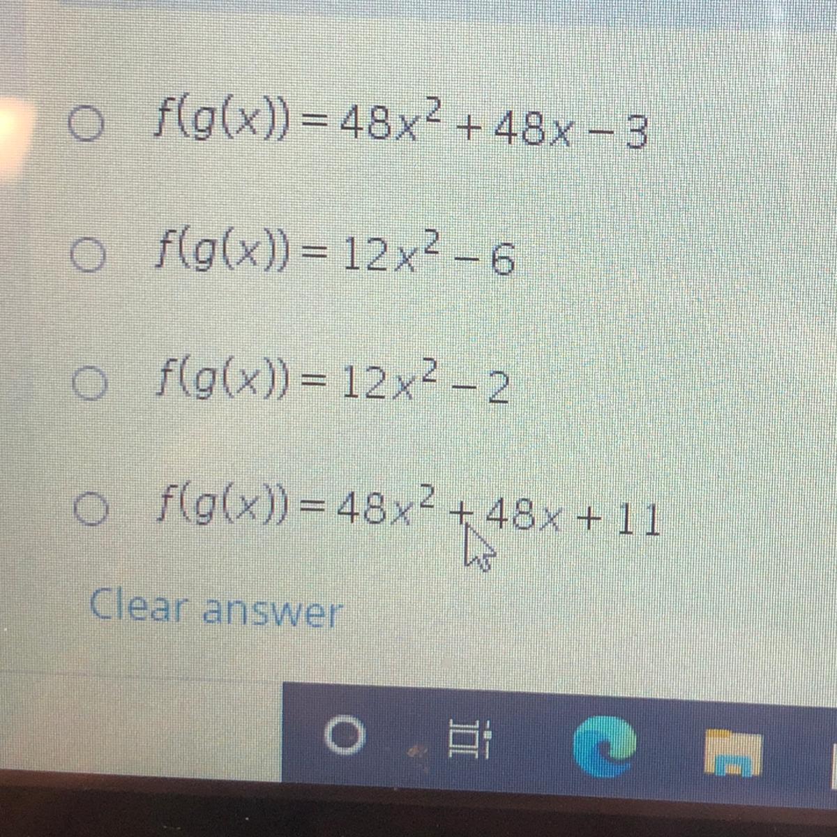 If F(x) = 3x^2 - 1 And G(x)= 4x + 2, Then What Is F(g(x))?