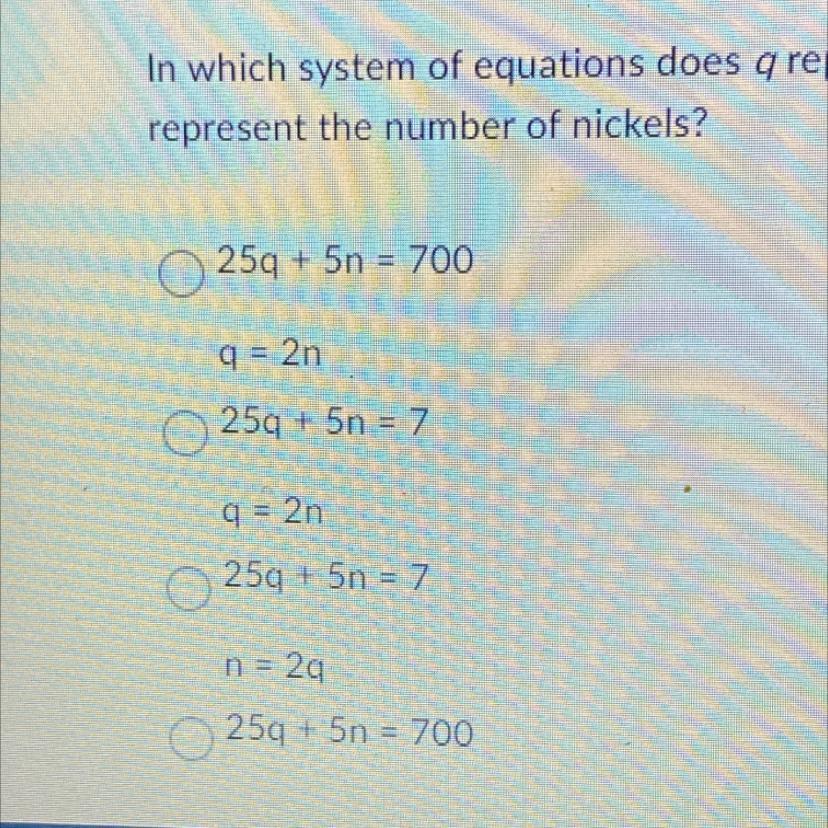 Question 3 Charlie Has A Total Of $7 In Quarters And Nickels. He Has Twice As Many Nickels As Quarters.