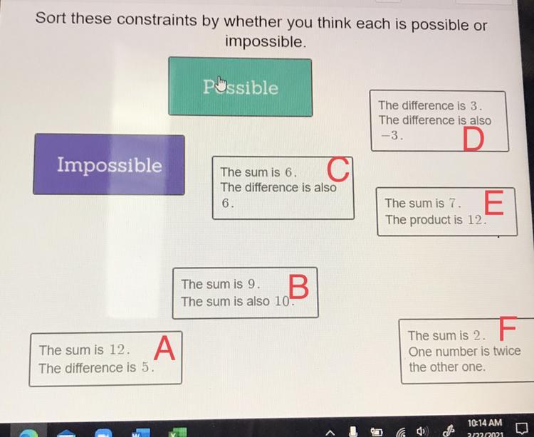 Good Morning! Please Help Me Sort These Out For Math In The Picture Above ( I Put Letters In Red So Then