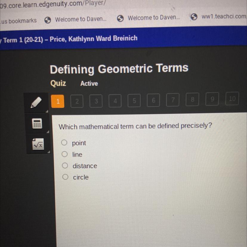 Which Mathematical Term Can Be Defined Precisely?pointlinedistancecircleASAP