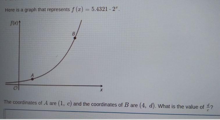 X The Coordinates Of A Are (1, C) And The Coordinates Of B Are (4, D). What Is The Value Of D/c?