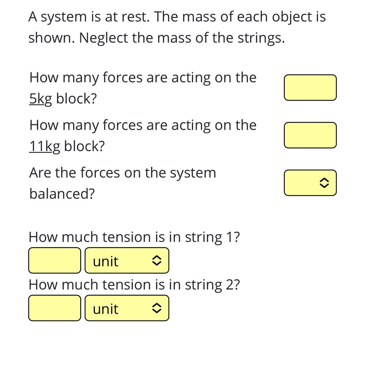 How Do I Solve This Problem? String One Is 5kg String 2 Is 11 Kg