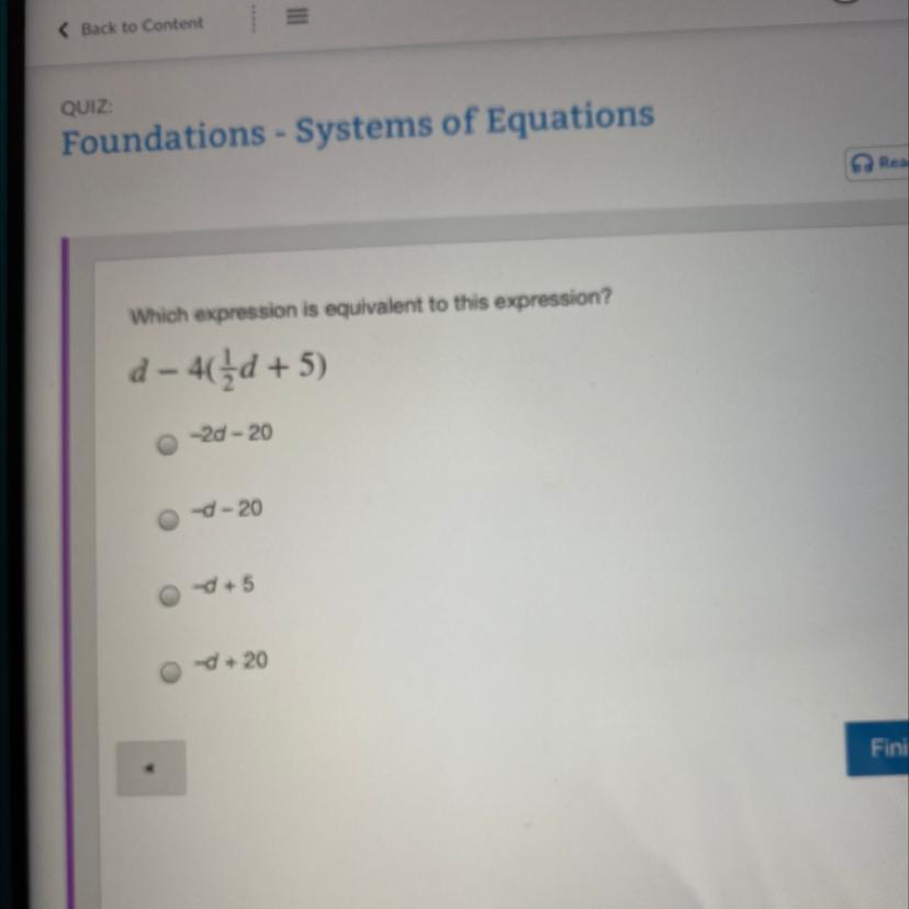 Back To ContentQUIZ:Foundations - Systems Of EquationsWhich Expression Is Equivalent Please Help 