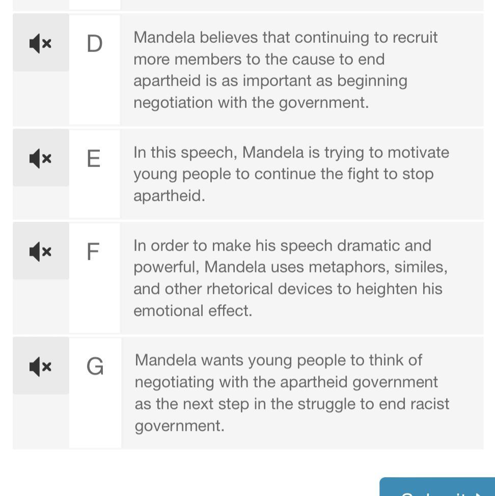 Choose All The Statements That Are True About Nelson Mandela's Speech.ResponsesAMandela Recognizes That