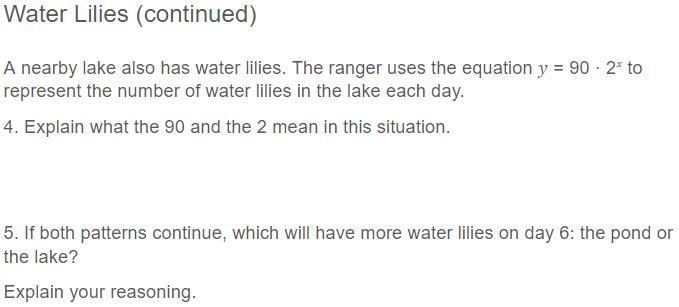 Water Lillies (continued)A Nearby Lake Also Has Water Lilies. The Ranger Uses The Equation = 90 2 To