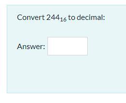 Convert 244 16 To Decimal: