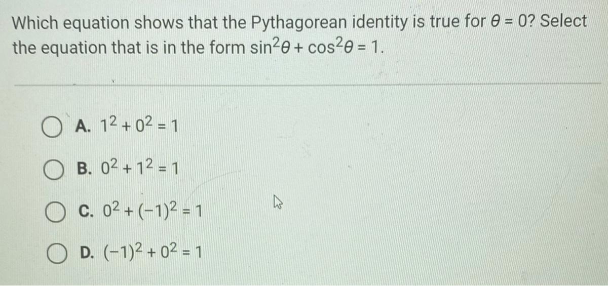 Which Equation Shows That The Pythagorean Identity Is True For 0 = 0? 