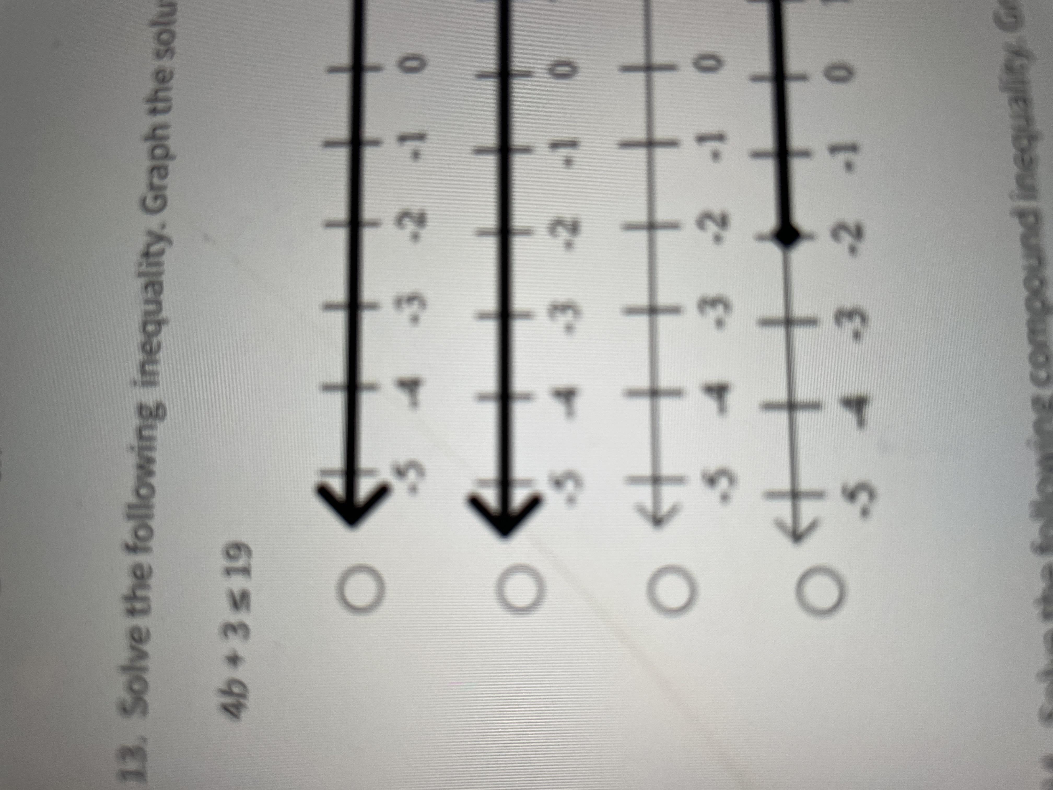 Solve The Following Inequalities Graph The Solution 4B +3 &lt; 19