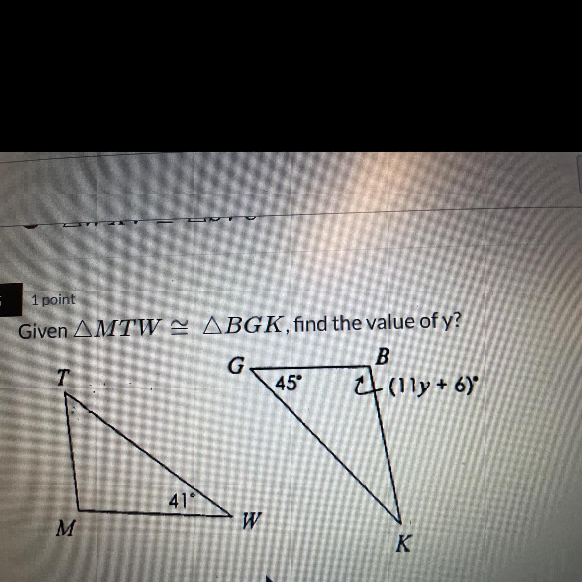 Given MTW= BGK, Find The Value Of Y