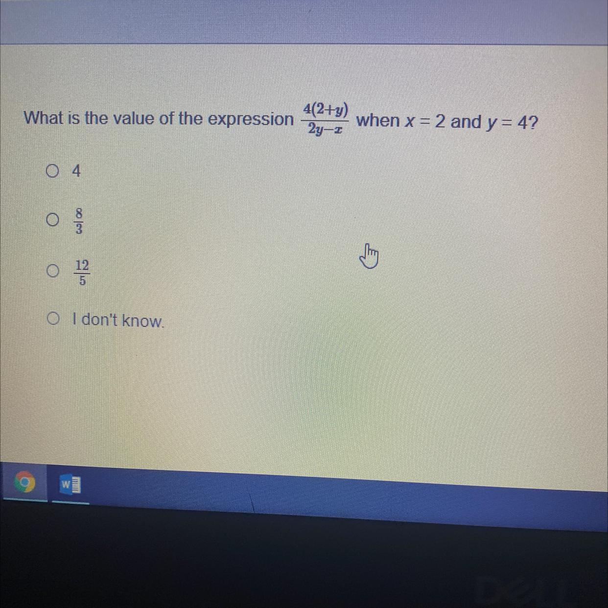 What Is The Value Of The Expression 4(2+y)2y-z When X=2 And Y=4A.4B.8/3C.12/5