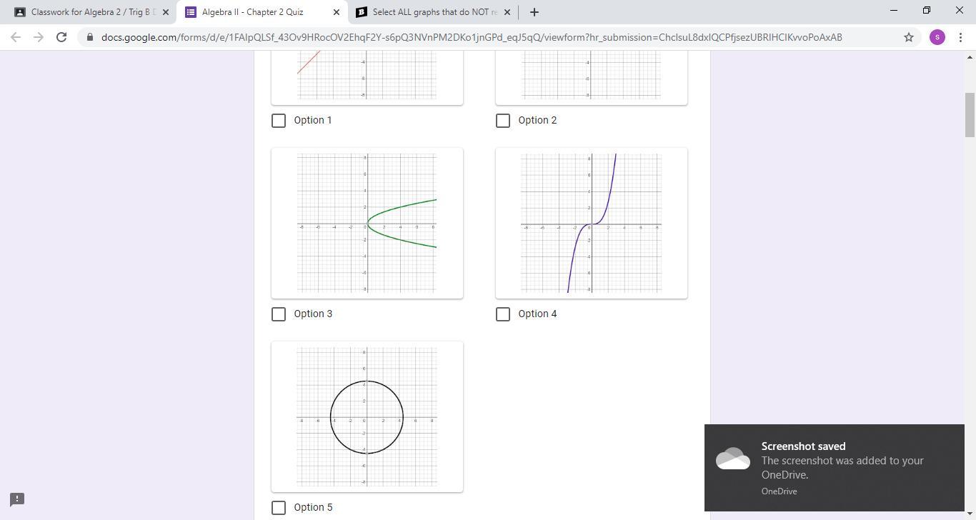 Select ALL Graphs That Do NOT Represent A Function.