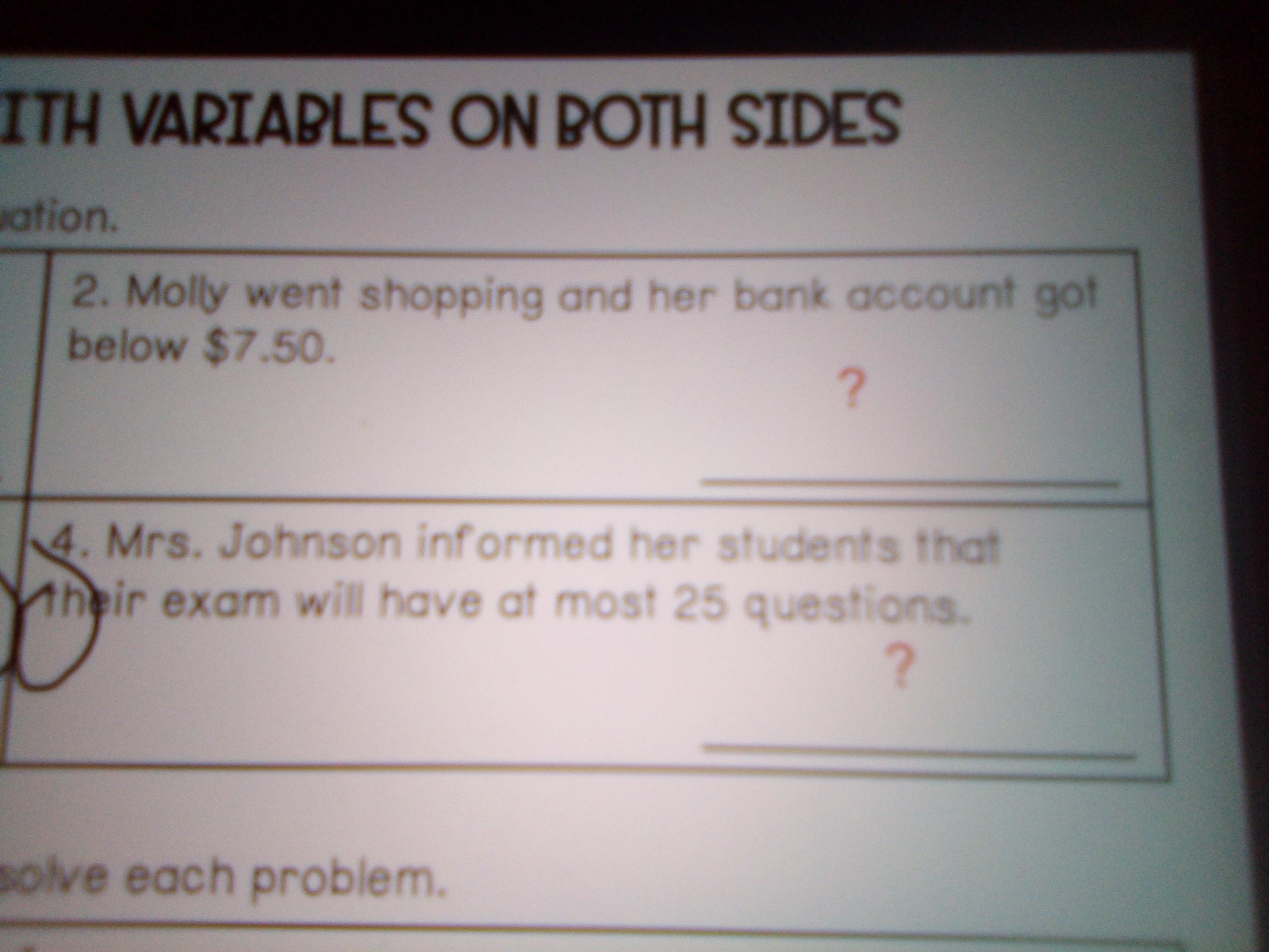Write Write In Equal Inequalities To Represent Each Situation Molly Went Shopping In Her Bank Account