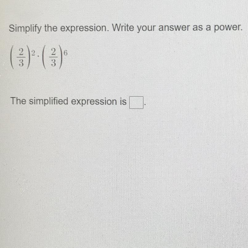 Simplified The Expression Write Your Answer As A Power