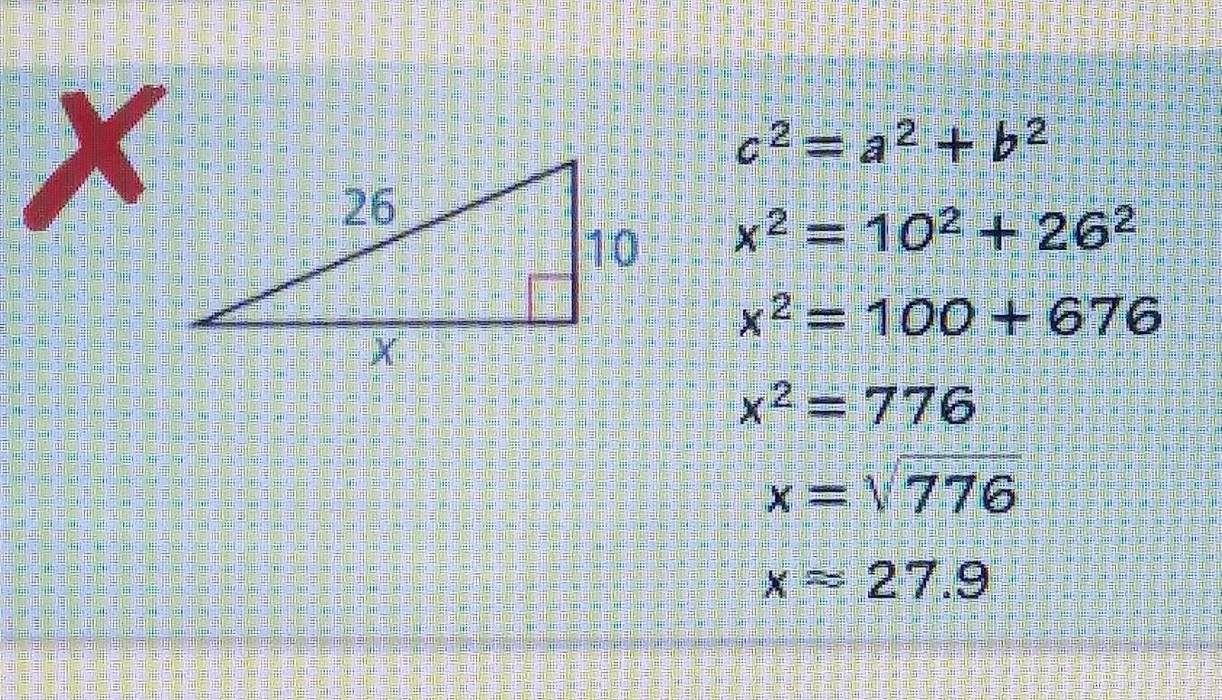 Describe And Correct The Error In Using The Pythagorean Theorem.