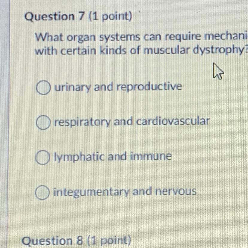 What Organ Systems Can Require Mechanical Aid To Function Day To Day For Patientswith Certain Kinds Of