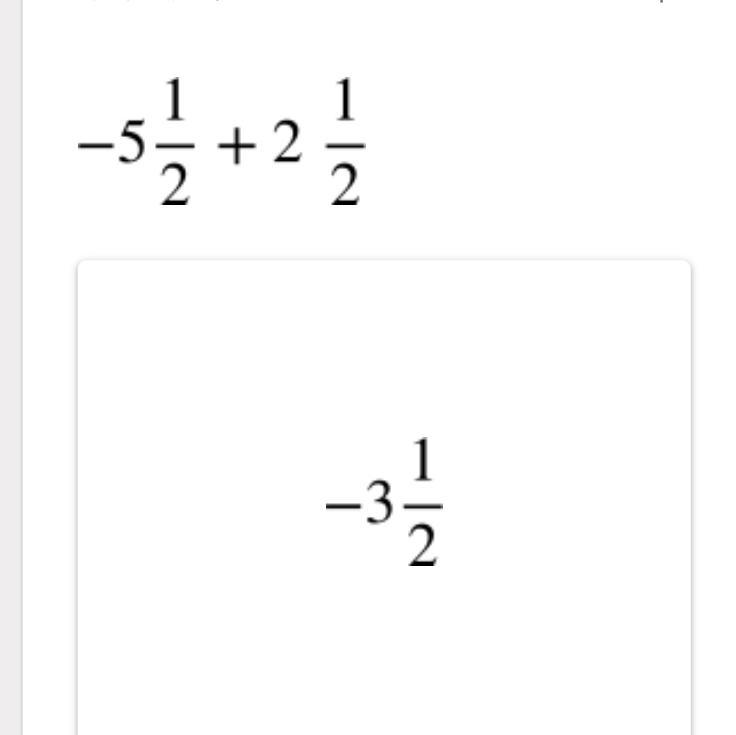 What Does -5 1/2 + 2 1/2 Equal.?