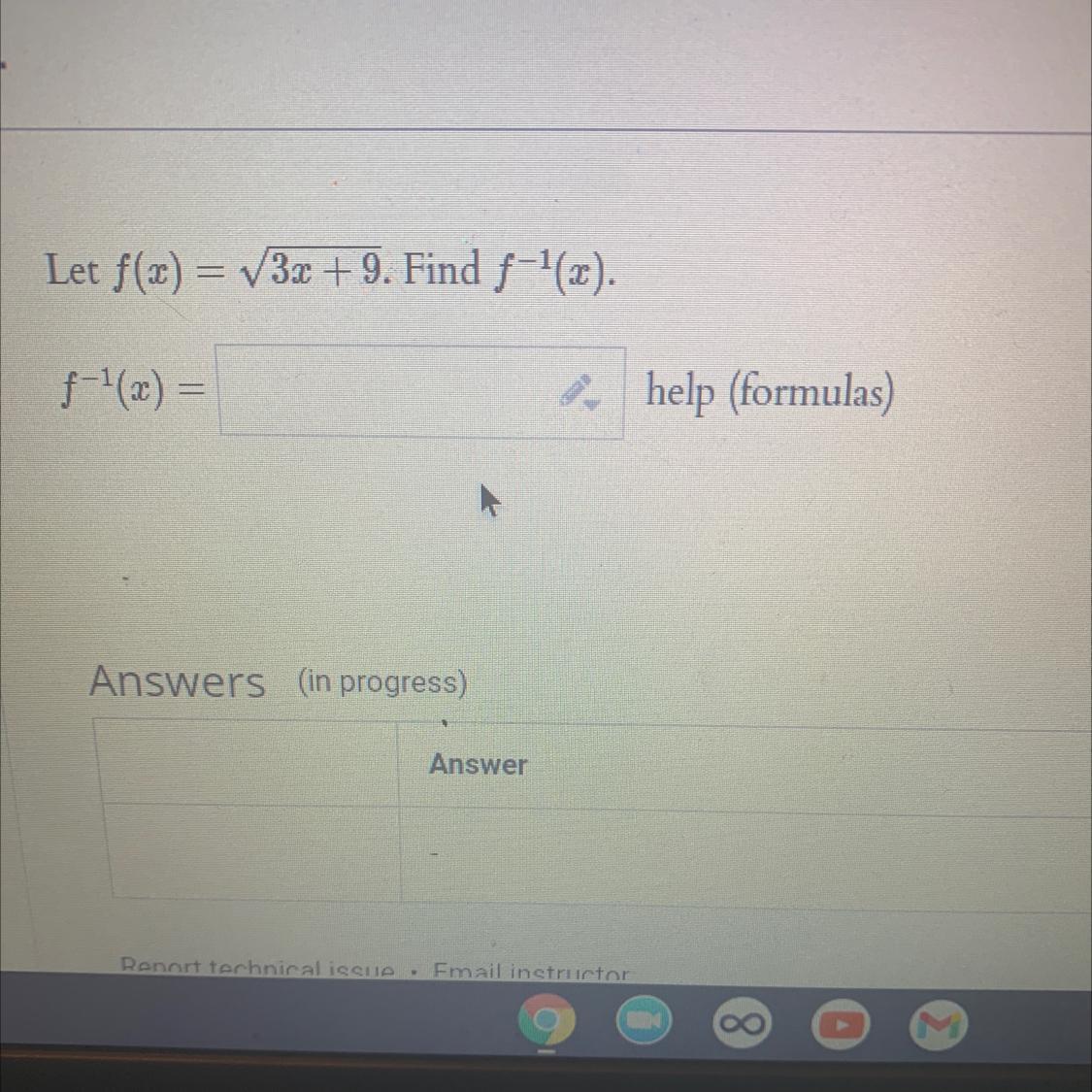 Let F(x) = (3x + 9. Find F-'(x).=Vf-'(x) =help (formulas)