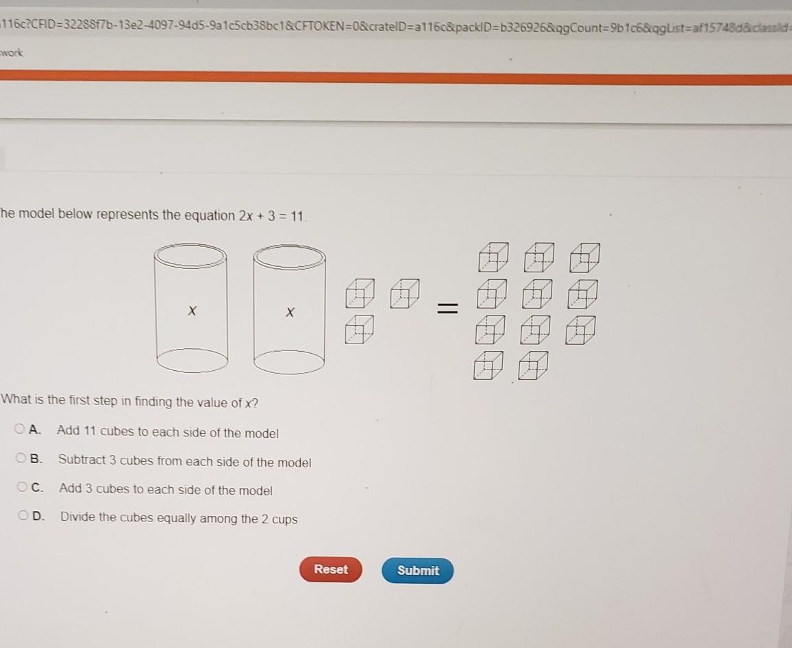 7 The Model Below Represents The Equation 2x + 3 = 11 X What Is The First Step In Finding The Value Of