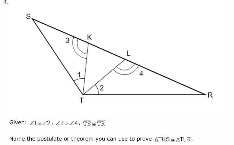 Given: (in Picture As I Cannot Type It Like That.) Name The Postulate Or Theorem You Can Use To Prove: