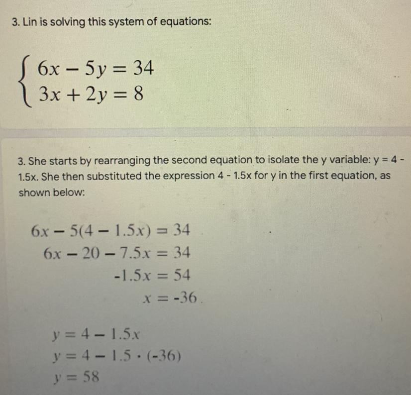 3. Lin Is Solving This System Of Equations:S 6x 5y = 343x + 2y = 83. She Starts By Rearranging The Second