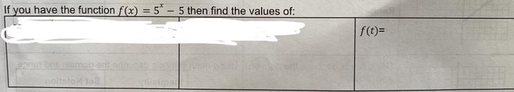 If You Have The Function F(x) = 5^x - 5 Then Find The Value Of F(t)