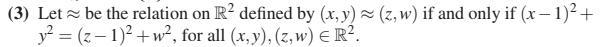 For Each Of The Following Equivalence Relations, Describe The Corre-sponding Partition. Your Description