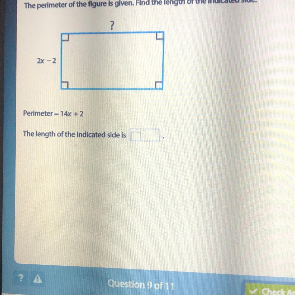 The Perimeter Of The Figure Is Given. Find The Length Of The Indicated Side.?2x - 2Perimeter = 14x +