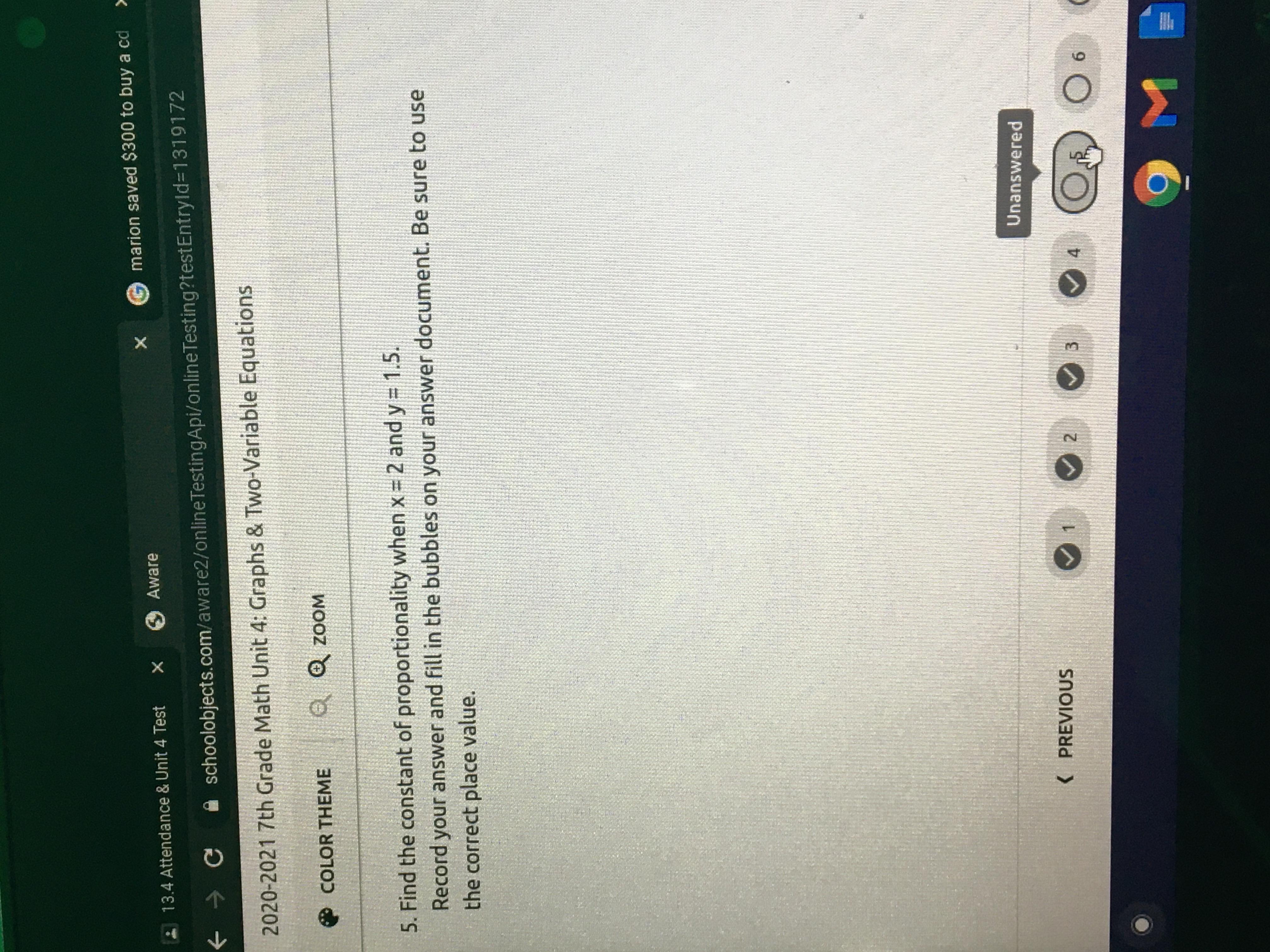 Find The Constant Of Proportionality When X = 2 And Y = 1.5.Record Your Answer And Fill In The Bubbles