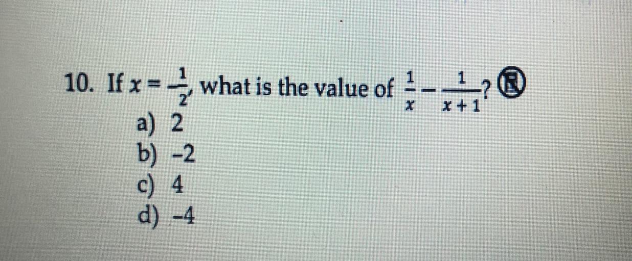 Answer Is D)-4 But Please Explain How To Get It