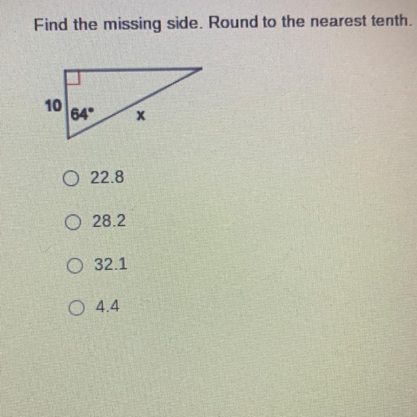 Please Help Me !! Find The Missing Side And Round To The Nearest Tenth !!