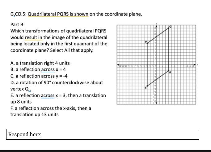 PLEASE ANSWER!! Quadrilateral PQRS Is Shown On The Coordinate Plane.