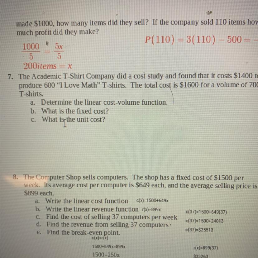 The Academic T-Shirt Company Did A Cost Study And Found That It Costs $1400 To Produce 600 I Love Math