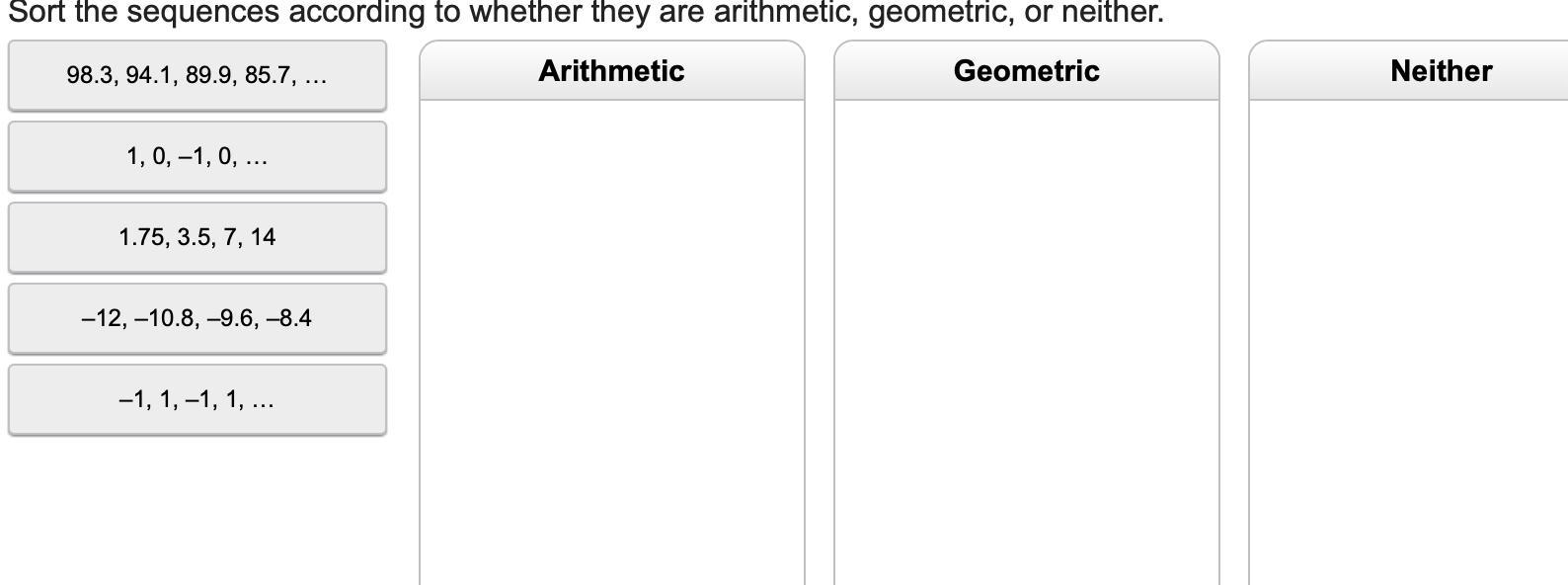 Sort The Sequence According To Whether They Are Arithmetic Gemoentic Or Neither